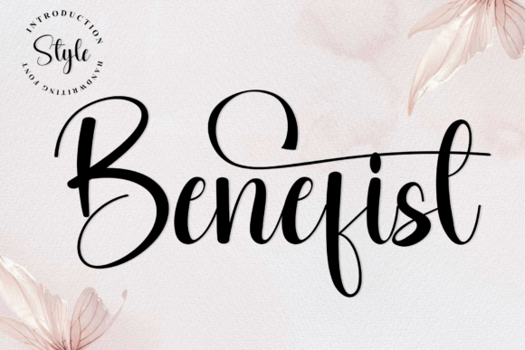 Benefist: A Modern Script Font for Campaigns