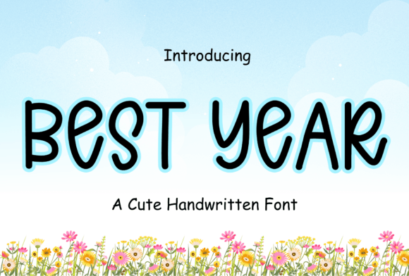 Best Year: A Bouncy Display Typeface for Joyful Design
