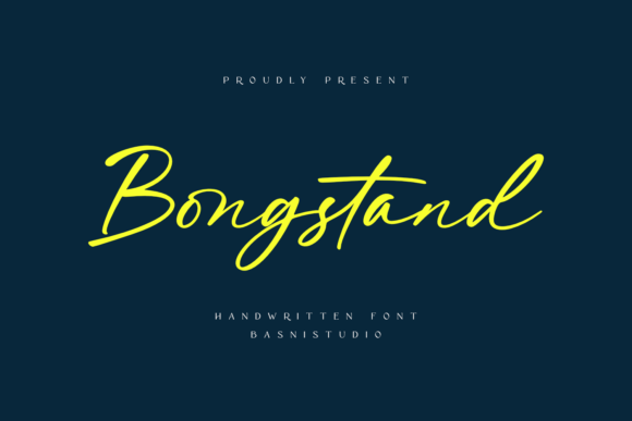 Bongstand: The Energetic Handwritten Font for Makers