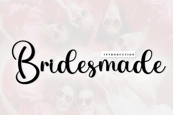Bridesmade: A Rhythmic Script Font for Campaigns