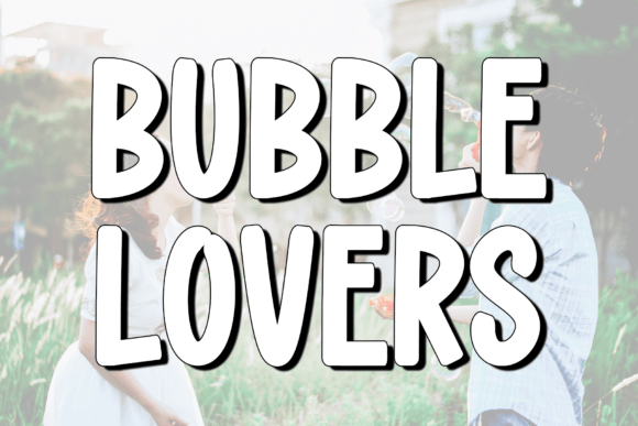 Bubble Lovers: The Elegant Script Font for Marketers