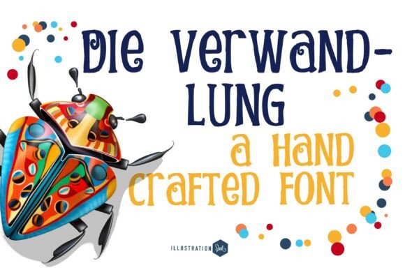 Die Verwandlung: A Review of This Whimsical Display Font