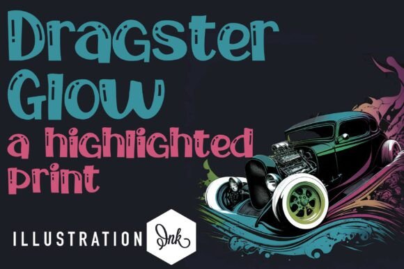 Dragster Glow: A High-Octane Display Font for Campaigns