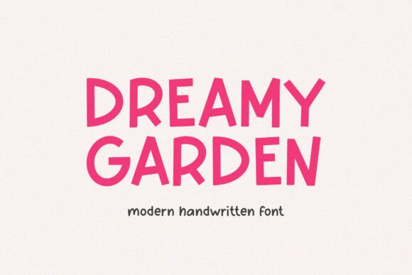 Dreamy Garden: A Modern Handwritten Font for Crafters