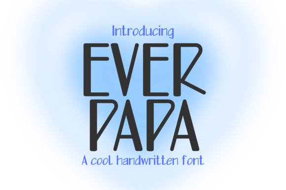 Everpapa: A Bold Handwritten Font for Web Design