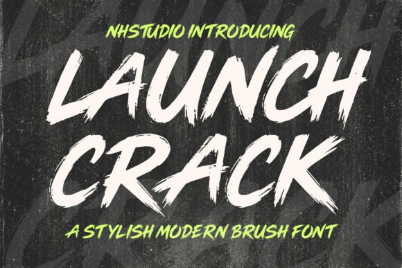 Launch Crack: A Bold Brush Typeface for Crafters
