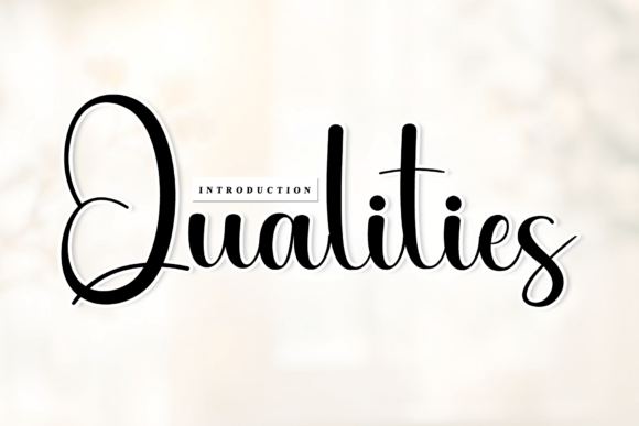 Qualities: A Sophisticated Script Font for Your Brand