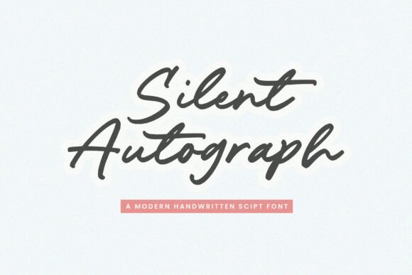 Silent Autograph: A Modern Handwritten Script Font