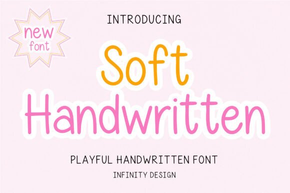 Soft Handwritten: A Playful Typeface for Campaigns
