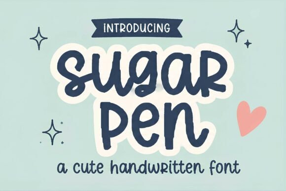 Sugar Pen: A Playful Handwritten Font for Branding