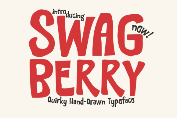Swagberry: A Quirky Hand-Drawn Typeface for Campaigns